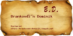 Brankován Dominik névjegykártya